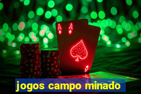 jogos campo minado